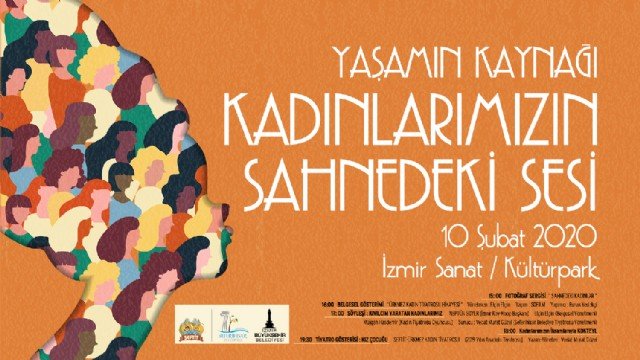 'Kad�nlar�m�z�n Sahnedeki Sesi' �zsanat�ta